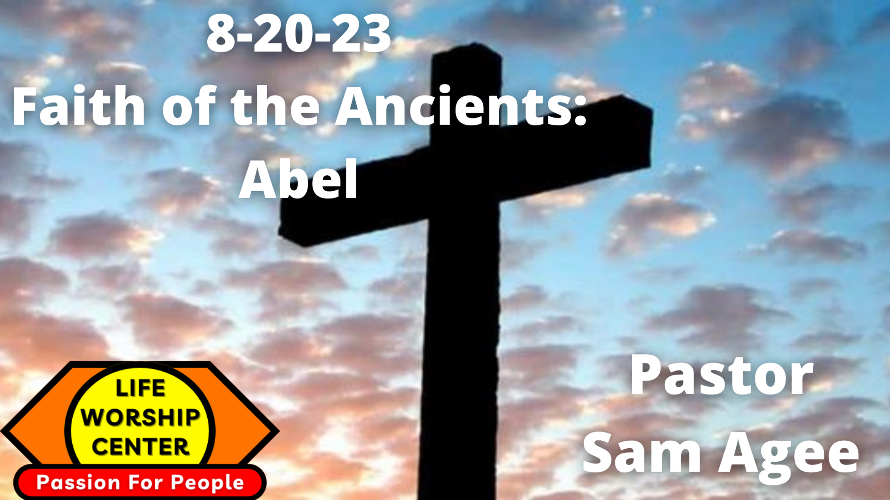 Faith of the Ancients: Abel